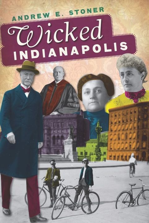 Wicked Indianapolis(Kobo/電子書)