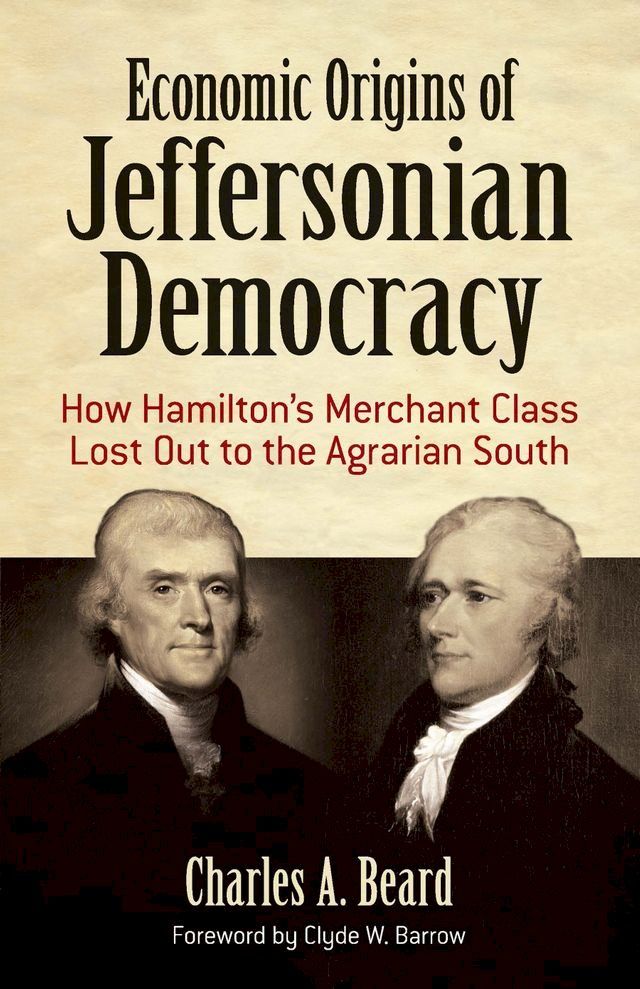  Economic Origins of Jeffersonian Democracy(Kobo/電子書)