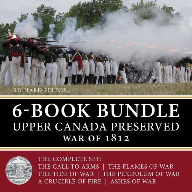  Upper Canada Preserved — War of 1812 6-Book Bundle(Kobo/電子書)