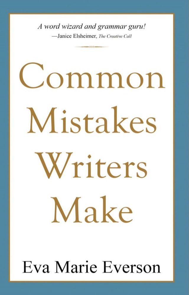  Common Mistakes Writers Make(Kobo/電子書)