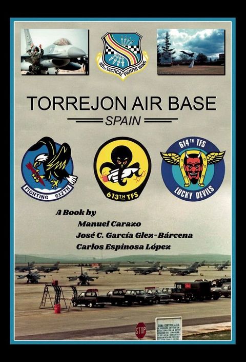 Torrejón Air Base, Spain(Kobo/電子書)