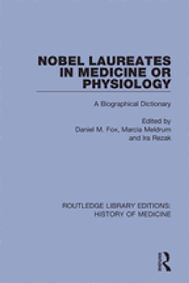  Nobel Laureates in Medicine or Physiology(Kobo/電子書)