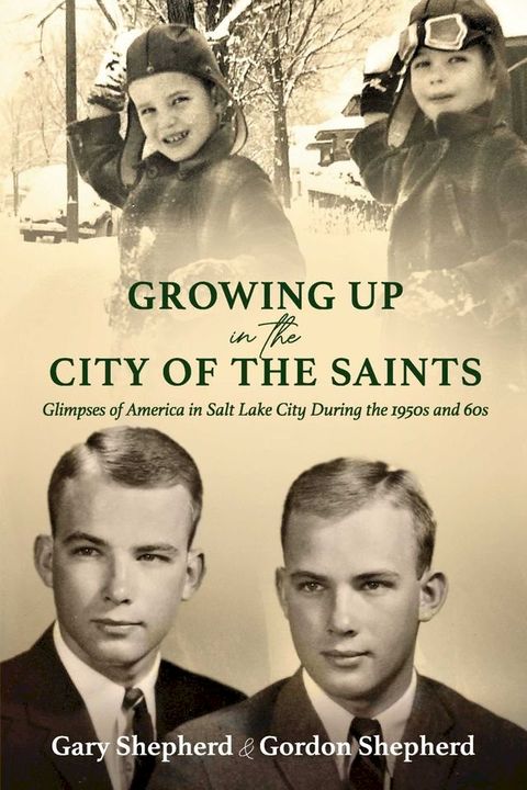 Growing Up in the City of the Saints(Kobo/電子書)