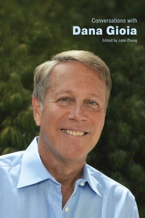 Conversations with Dana Gioia(Kobo/電子書)