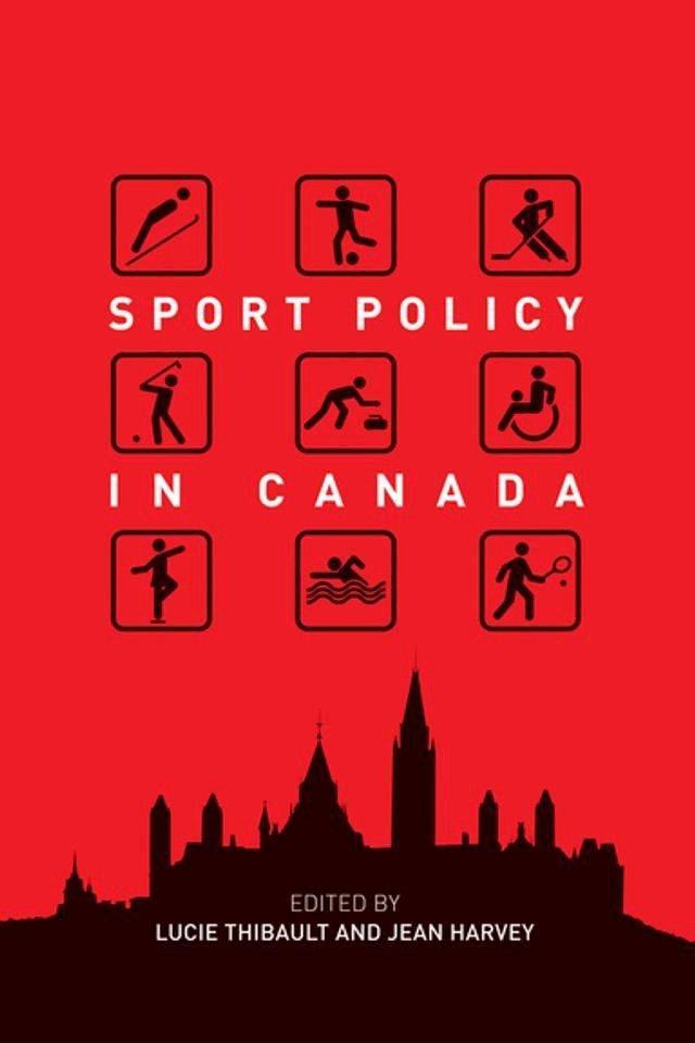  Sport Policy in Canada(Kobo/電子書)