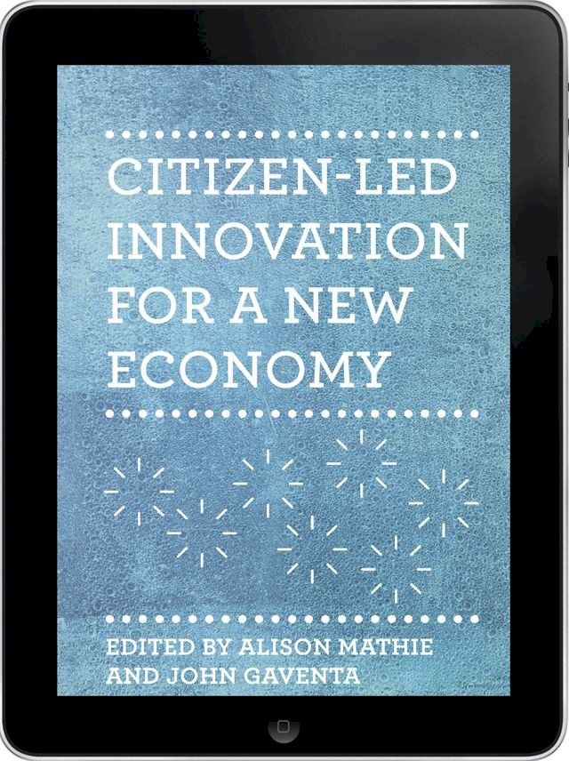  Citizen-led Innovation for a New Economy eBook(Kobo/電子書)