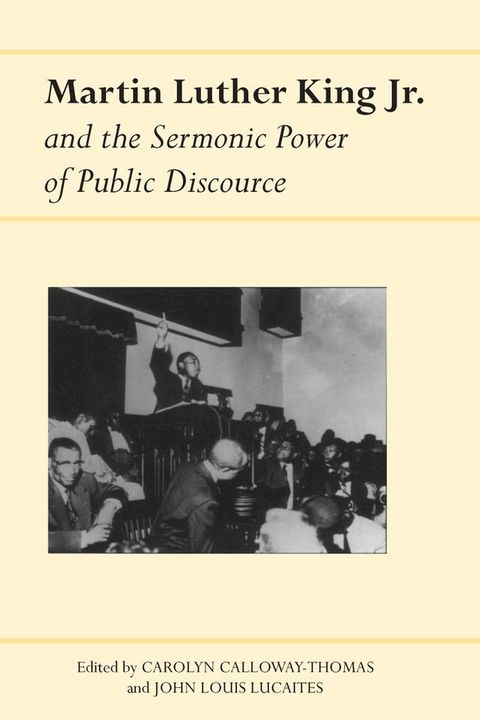 Martin Luther King Jr. and the Sermonic Power of Public Discourse(Kobo/電子書)