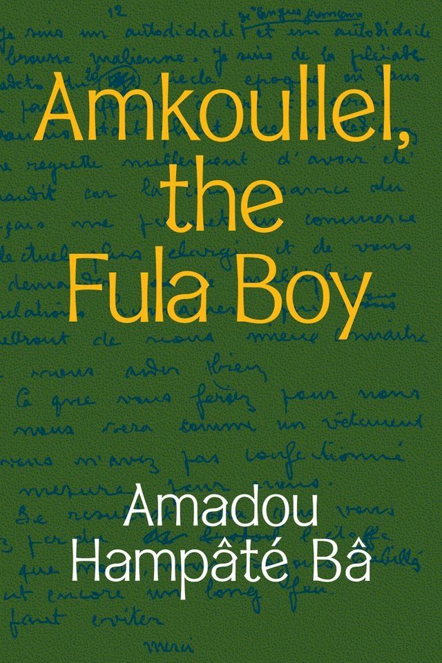  Amkoullel, the Fula Boy(Kobo/電子書)