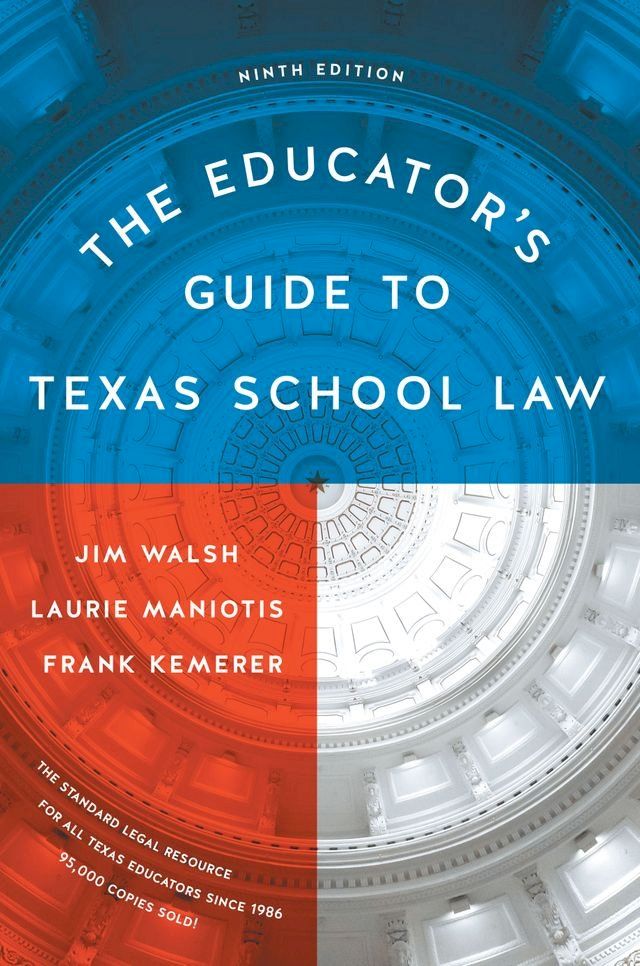  The Educator's Guide to Texas School Law(Kobo/電子書)