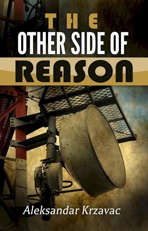 The Other Side of Reason(Kobo/電子書)