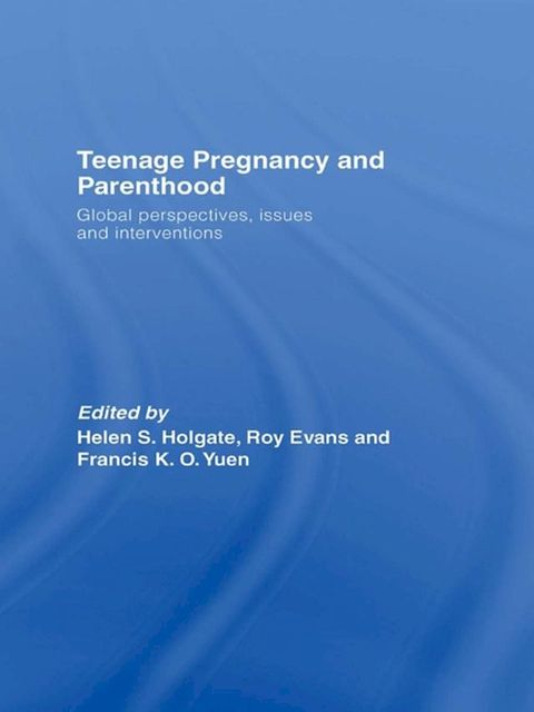 Teenage Pregnancy and Parenthood(Kobo/電子書)