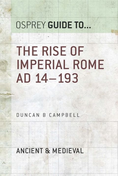 The Rise of Imperial Rome AD 14–193(Kobo/電子書)