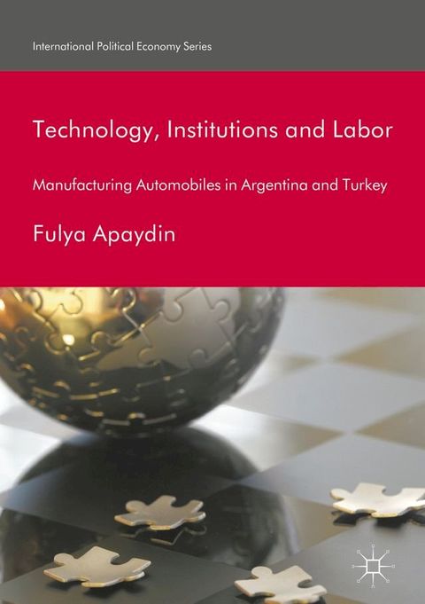 Technology, Institutions and Labor(Kobo/電子書)