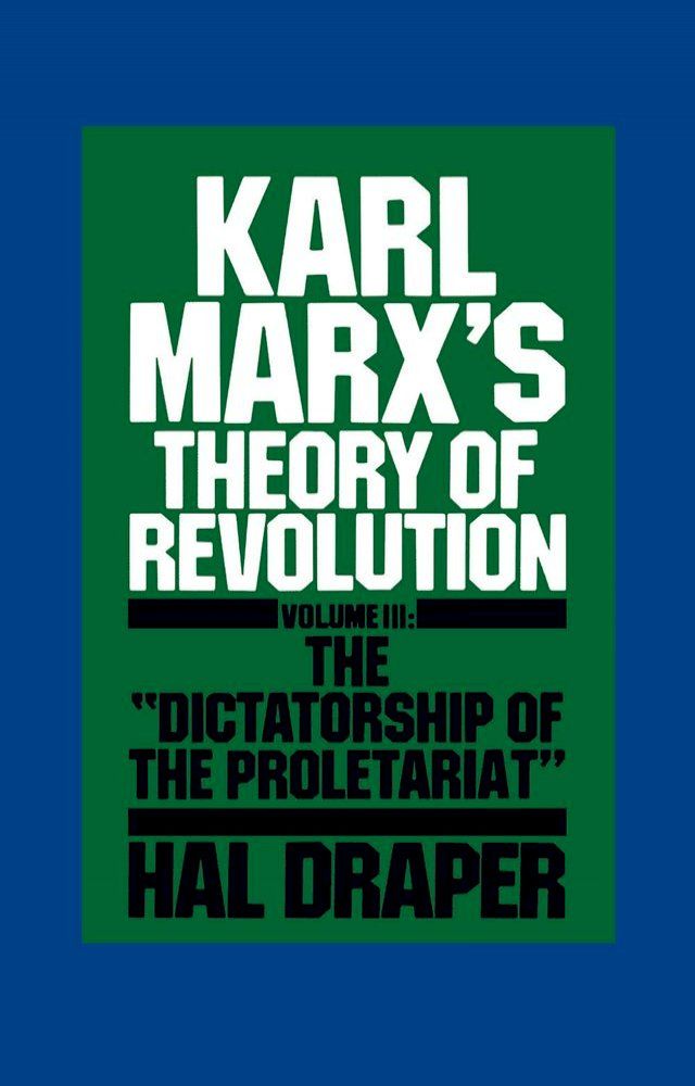  Karl Marx’s Theory of Revolution III(Kobo/電子書)