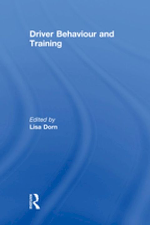 Driver Behaviour and Training(Kobo/電子書)