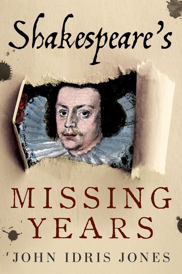  Shakespeare's Missing Years(Kobo/電子書)