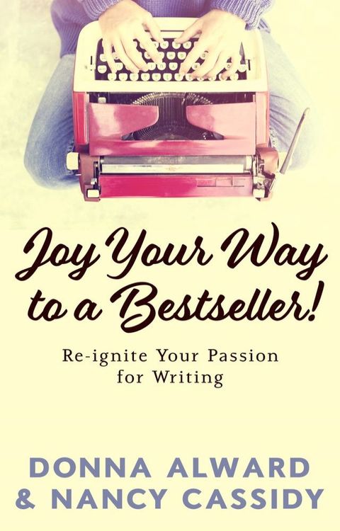 Joy Your Way to a Bestseller!(Kobo/電子書)