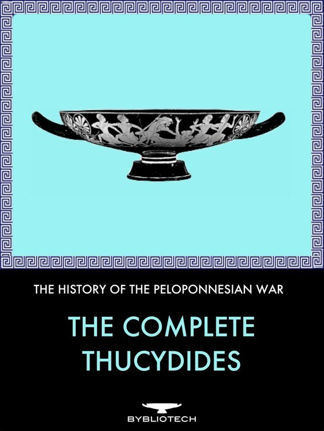  The Complete Thucydides: The History of the Peloponnesian War(Kobo/電子書)