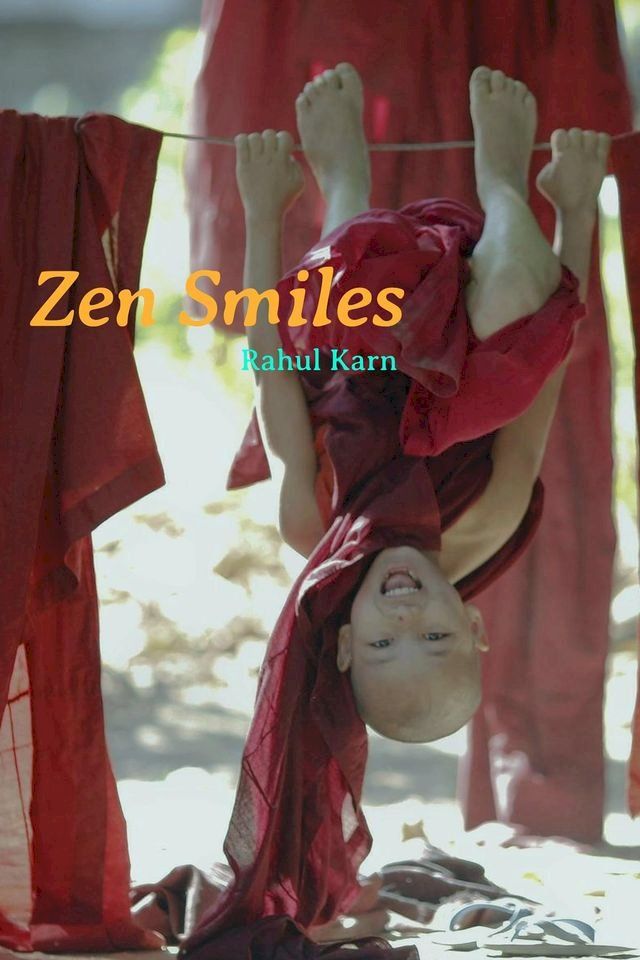  Zen Smiles(Kobo/電子書)