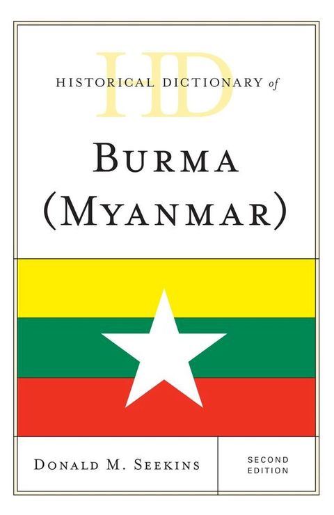 Historical Dictionary of Burma (Myanmar)(Kobo/電子書)