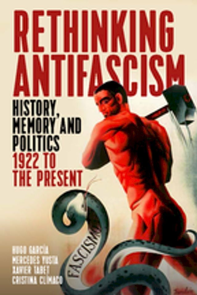  Rethinking Antifascism(Kobo/電子書)