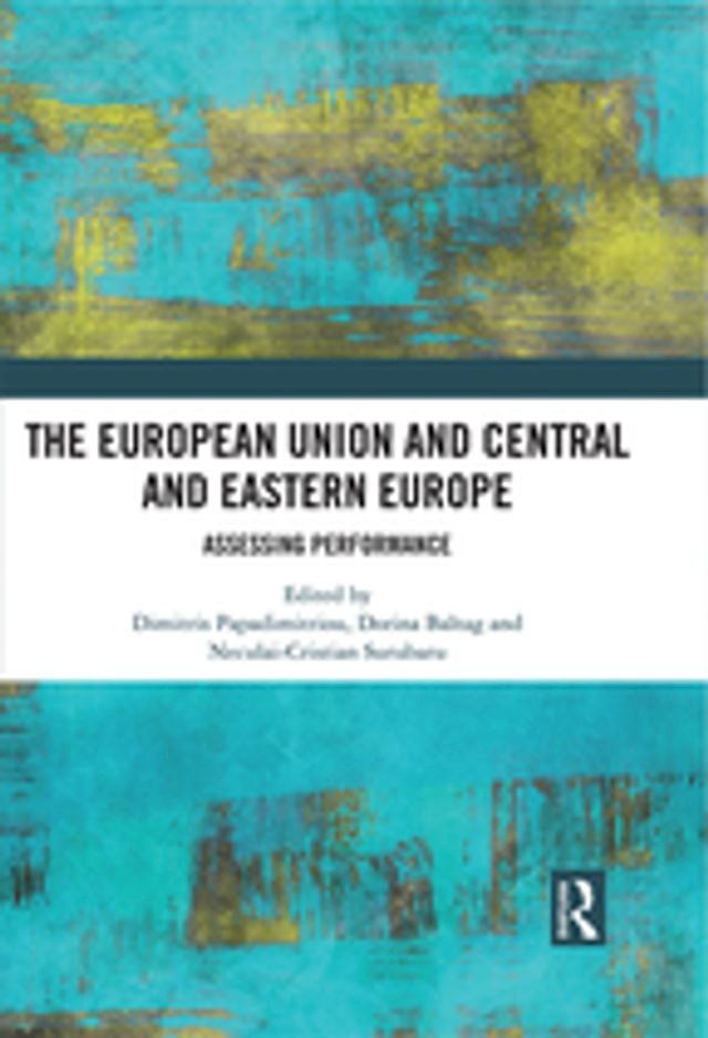  The European Union and Central and Eastern Europe(Kobo/電子書)