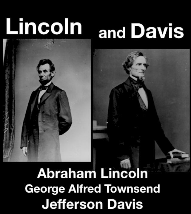  Lincoln and Davis(Kobo/電子書)