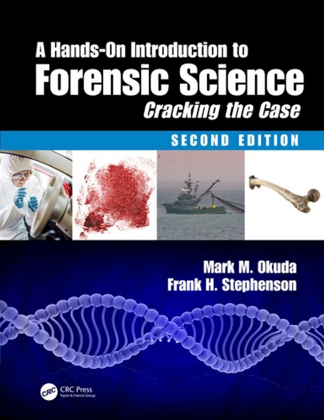  A Hands-On Introduction to Forensic Science(Kobo/電子書)