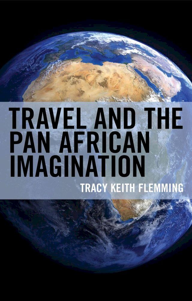  Travel and the Pan African Imagination(Kobo/電子書)