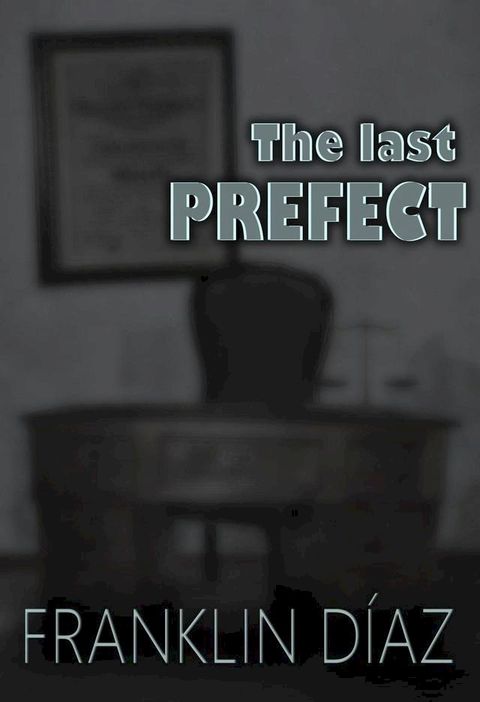 The Last Prefect(Kobo/電子書)