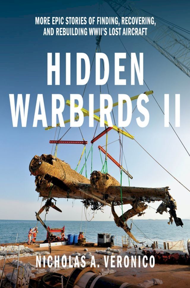  Hidden Warbirds II(Kobo/電子書)