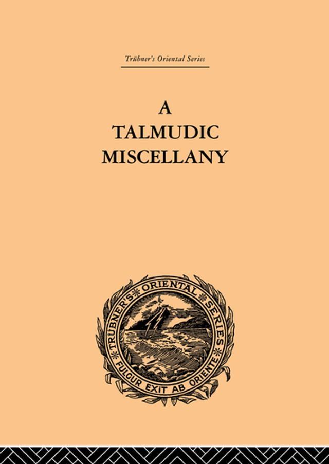  A Talmudic Miscellany(Kobo/電子書)