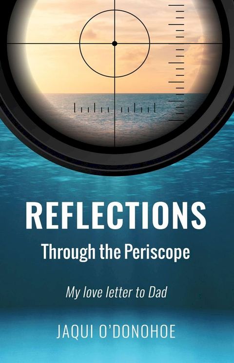 Reflections Through the Periscope(Kobo/電子書)