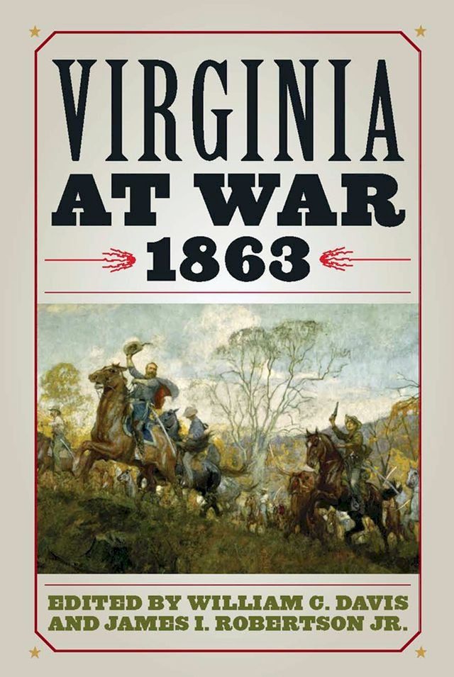  Virginia at War, 1863(Kobo/電子書)