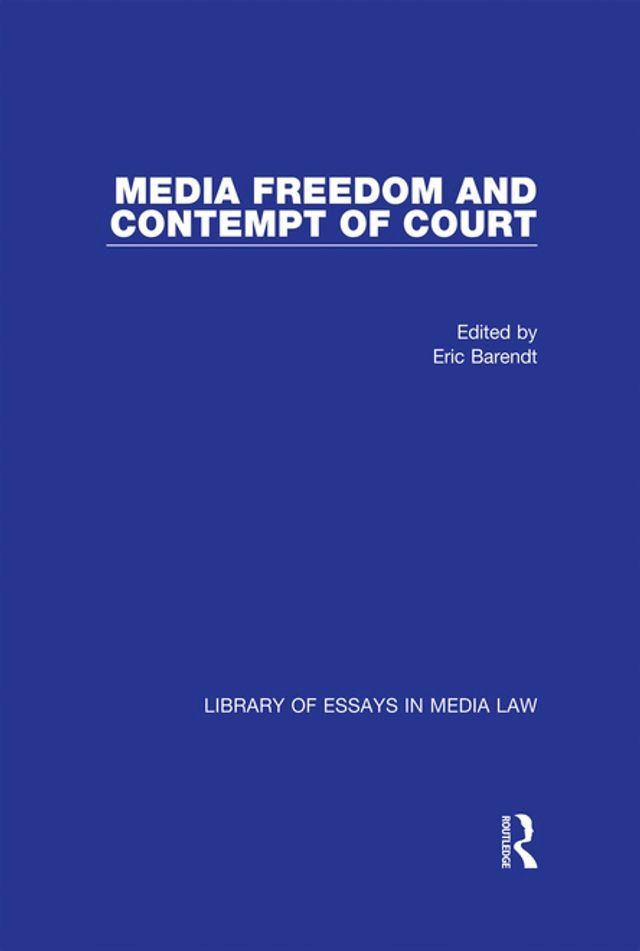  Media Freedom and Contempt of Court(Kobo/電子書)