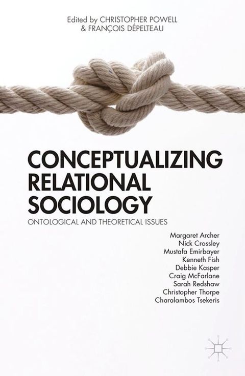 Conceptualizing Relational Sociology(Kobo/電子書)