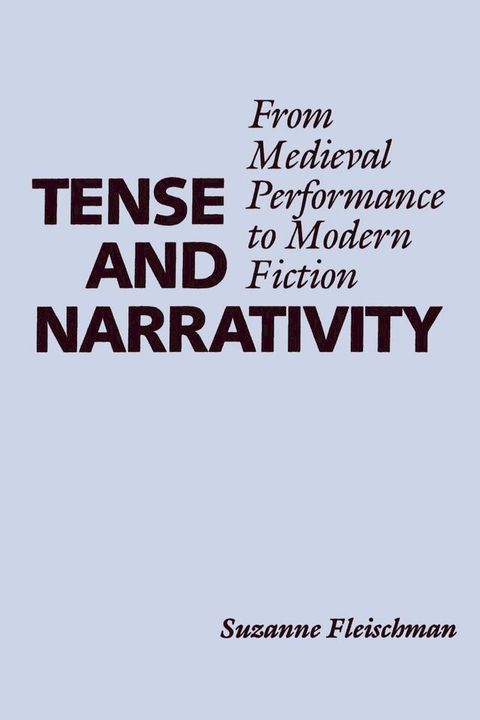 Tense and Narrativity(Kobo/電子書)