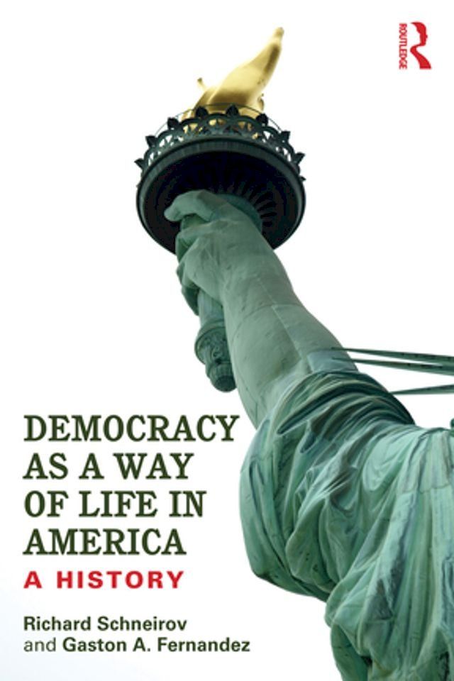  Democracy as a Way of Life in America(Kobo/電子書)