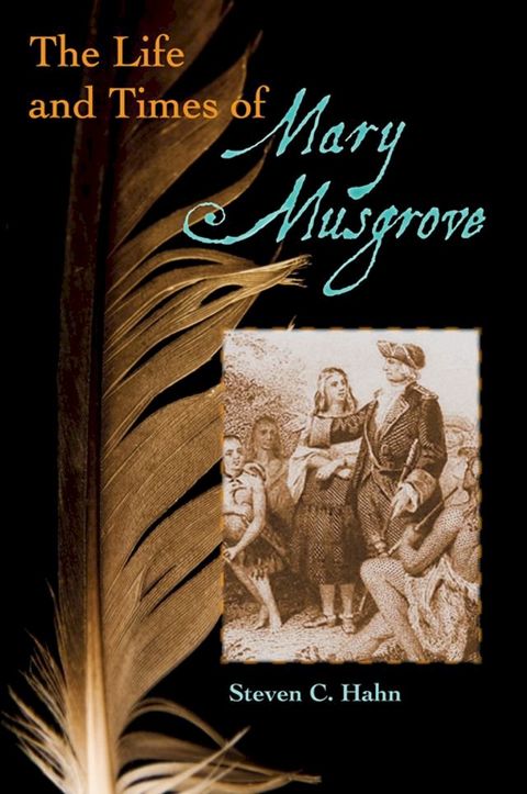 The Life and Times of Mary Musgrove(Kobo/電子書)