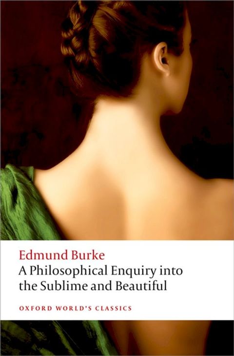 A Philosophical Enquiry into the Origin of our Ideas of the Sublime and the Beautiful(Kobo/電子書)