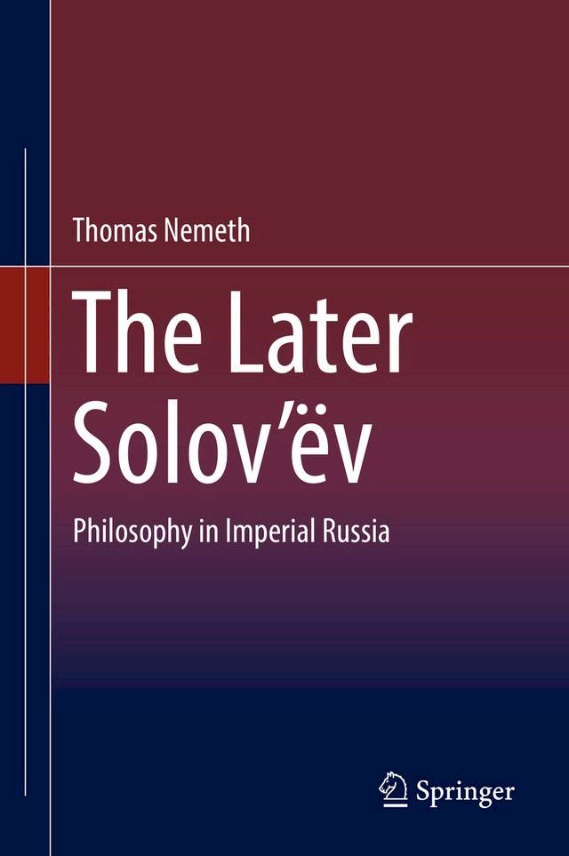  The Later Solov’ëv(Kobo/電子書)