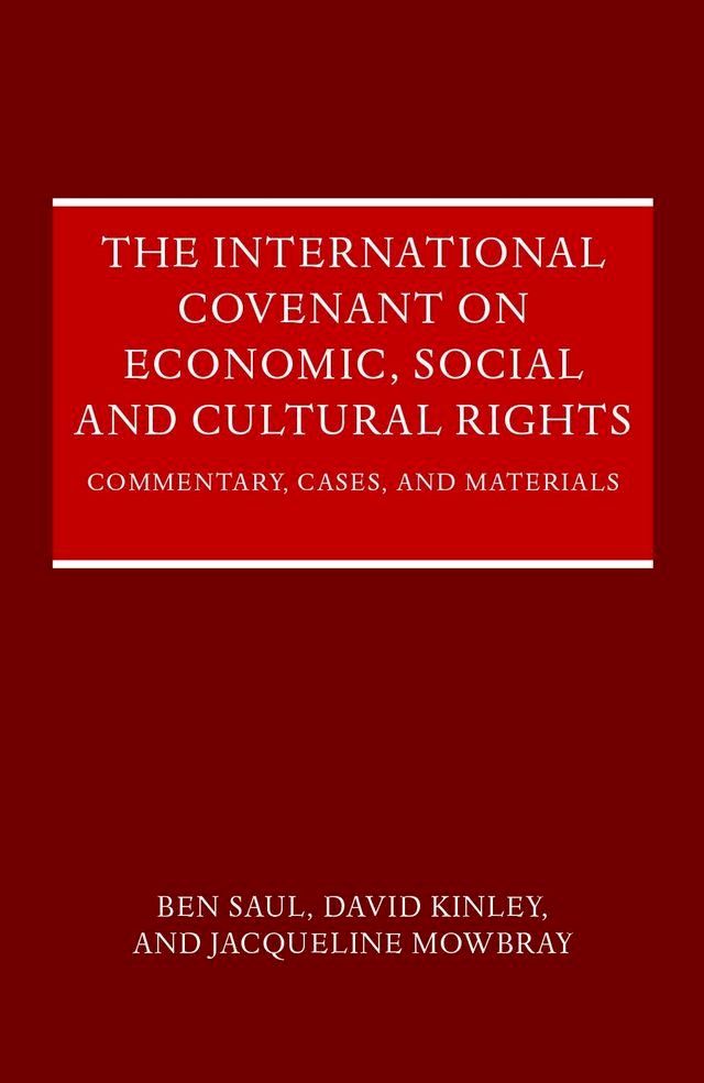  The International Covenant on Economic, Social and Cultural Rights(Kobo/電子書)