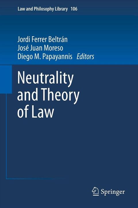 Neutrality and Theory of Law(Kobo/電子書)