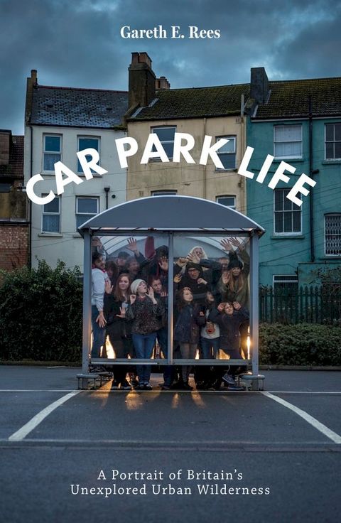 Car Park Life(Kobo/電子書)