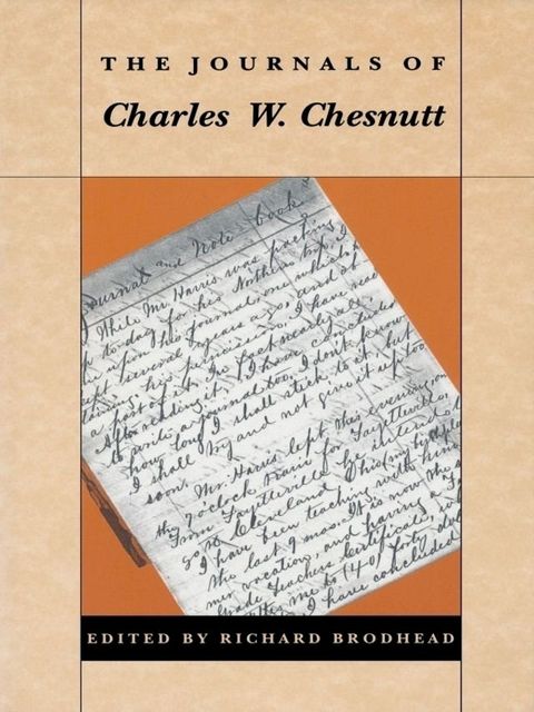 The Journals of Charles W. Chesnutt(Kobo/電子書)