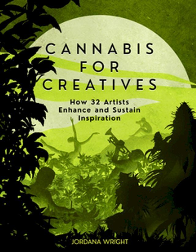  Cannabis for Creatives(Kobo/電子書)