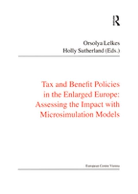 Tax and Benefit Policies in the Enlarged Europe(Kobo/電子書)