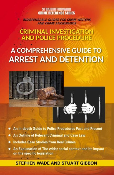 Comprehensive Guide to Arrest and Detention(Kobo/電子書)