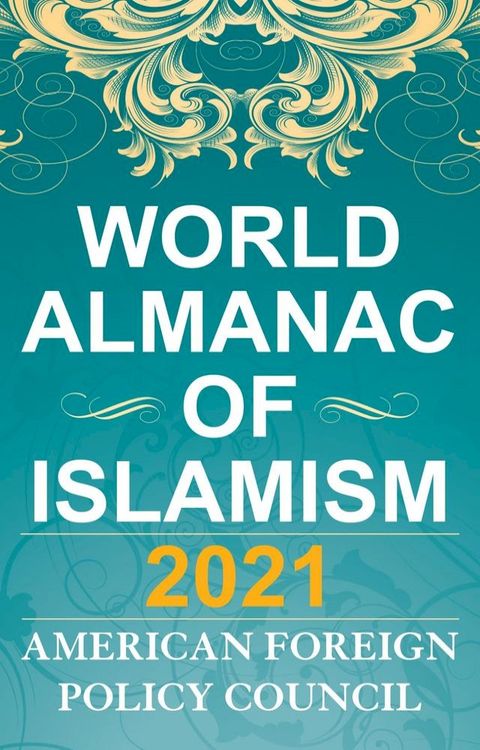 The World Almanac of Islamism 2021(Kobo/電子書)