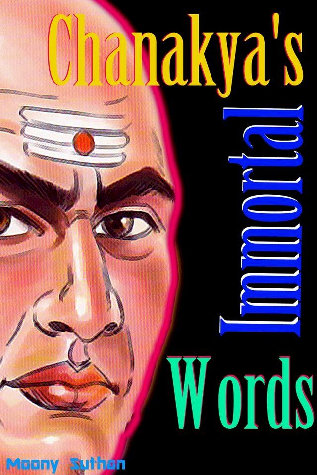  Chanakya's Immortal Words(Kobo/電子書)